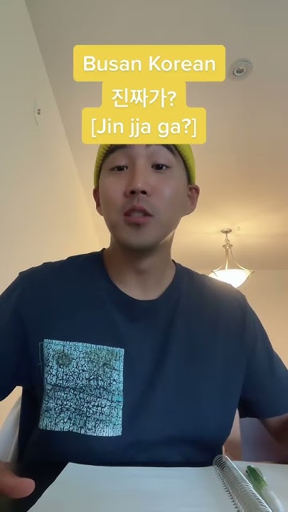 how-to-say-really-in-korean-busandialect-busansatoori