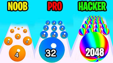 NOOB vs PRO vs HACKER - Ball Run 2048 (Android,iOS)