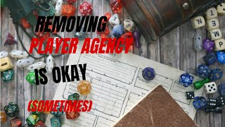 Removing player agency is sometimes OK! - A response to Ginny Di