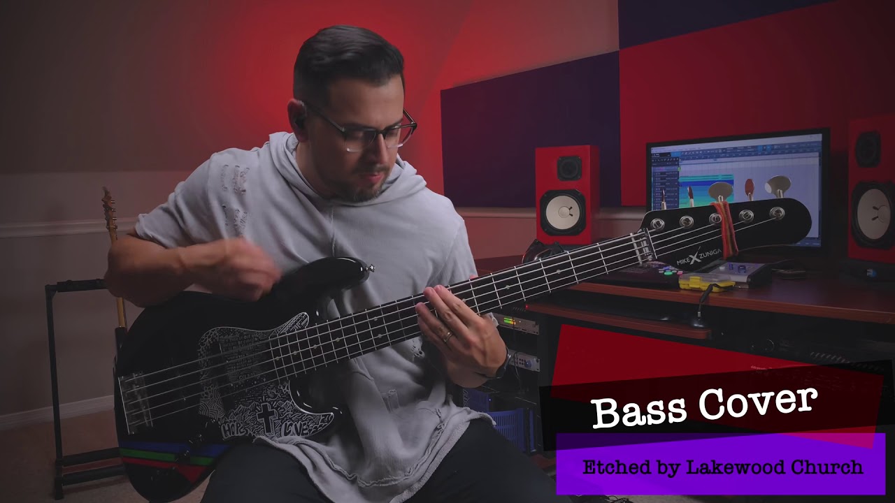 Etched by Lakewood Church | Bass Cover | Mike X Zuniga