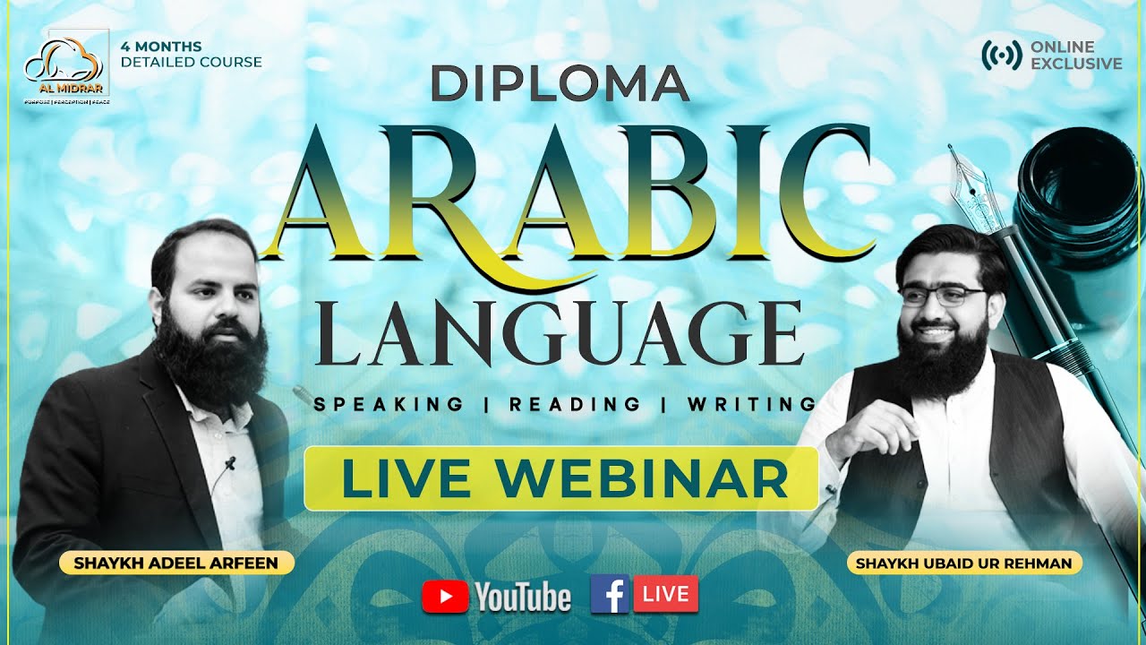 Live Webinar || Diploma Arabic Language || Shaykh Adeel Arfeen & Shaykh ...