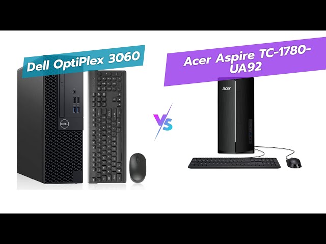 Dell OptiPlex 3060 SFF vs Acer Aspire TC-1780-UA92: Desktop PC