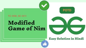 Modified Game of Nim GFG potd