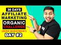 Day #2: $100 A Day From Affiliate Marketing Challenge Organically | 2021 For Beginners