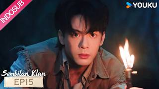[EP15] Wu Laogou menghadapi masalah yang bahaya | Sembilan Klan (Mystic Nine)