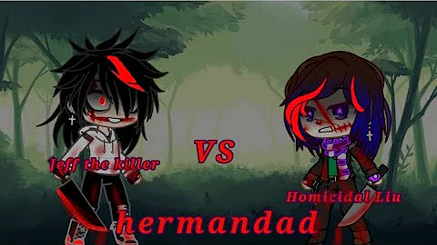 rap de jeff the killer vs homicidal Liu hermandad/ gacha club/leer la descripción