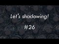 シャドーイング100本ノック！ #26 [上級] -Shadowing lesson-