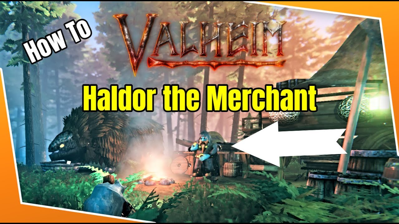 Valheim Merchant How to locate Haldor and What does he Sell | Valheim Merchant Guide ...