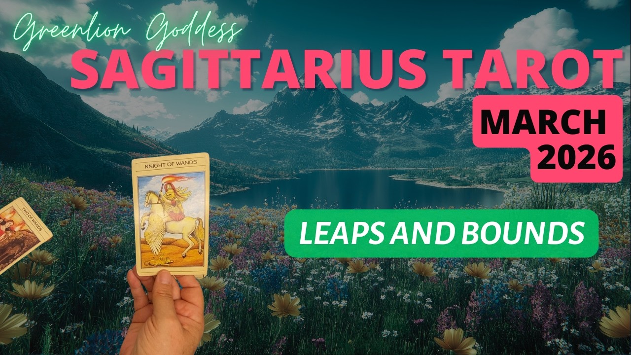 Sagittarius March 2026 Tarot ♐️  Big Changes, New Direction & Soul Alignment!