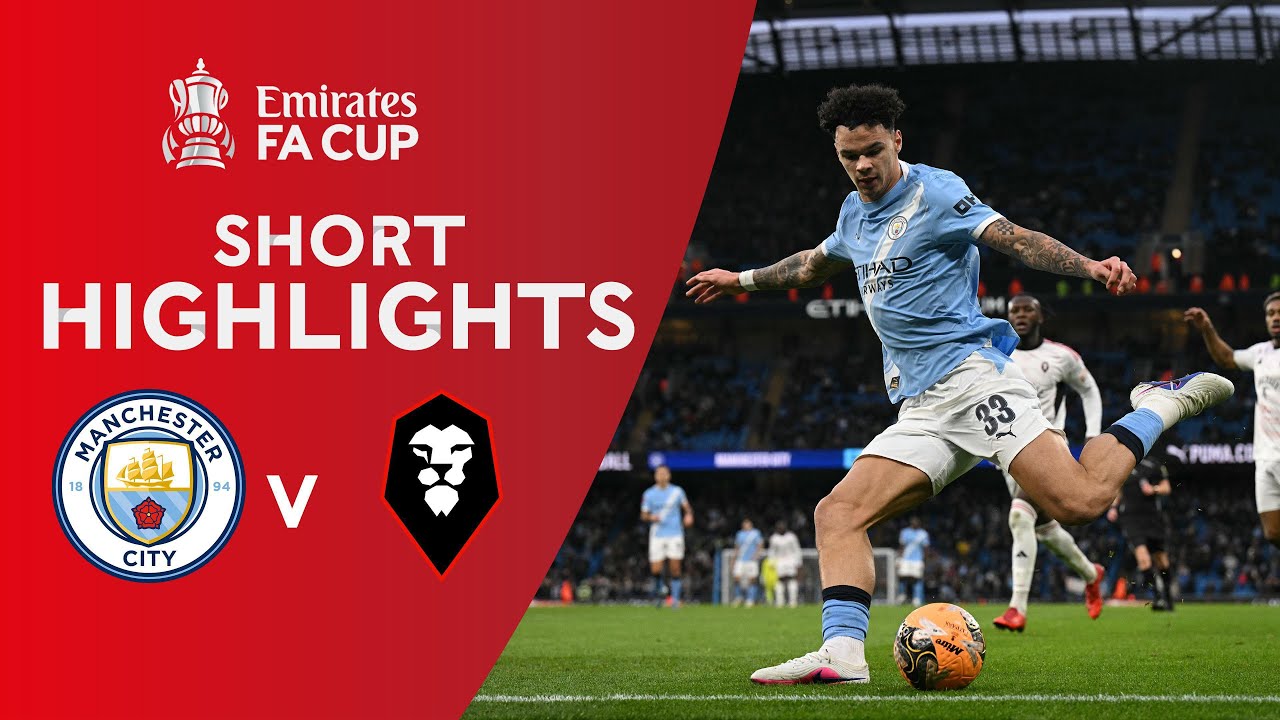 [Highlight] Emirates FA Cup : Manchester City vs Salford City (14-02-69)