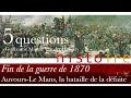 Fin de la guerre de 1870 auvoursle mans la bataille de la dfaite 