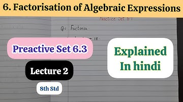 8th Std - Mathematics - Chapter 6 Factorisation of algebraic expression - Practice Set 6.3 Lecture 2