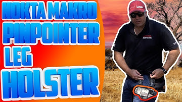 Check Out The NEW Nokta Makro PinPointer LEG HOLSTER - I Am Just LOVING IT!