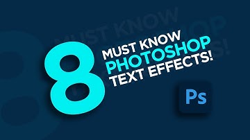 Adobe Photoshop Tutorials: 8 Must-Know Photoshop Text Effects with Lets Design Together