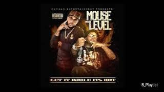 Mouse And Level - I Bet U Won't