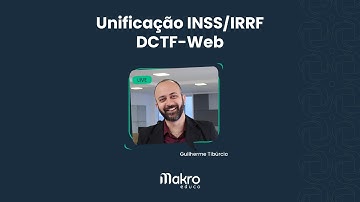 Unificação INSS/IRRF- DCTF Web