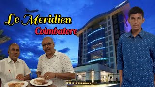 Le Meridien | Coimbatore | DHARANI VLOGS Le Méridien Coimbatore Moments Vlog