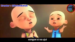 LAGU BATAK PLEASE SAHALI NAI VERSI SUARA UPIN IPIN