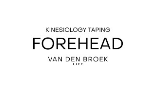 Kinesiology Taping for the Forehead