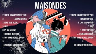 Maisondes 2024  The Best  Of Maisondes