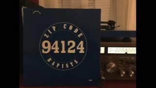 Zip Code Rapists - 94124 (Full Album)