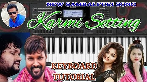 karmi setting ruku suna // sambalpuri song // keyboard tutorial // Dillu keyboard // Human sagar