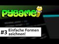 PyGame Tutorial (Deutsch) #3 - Einfache Formen zeichnen