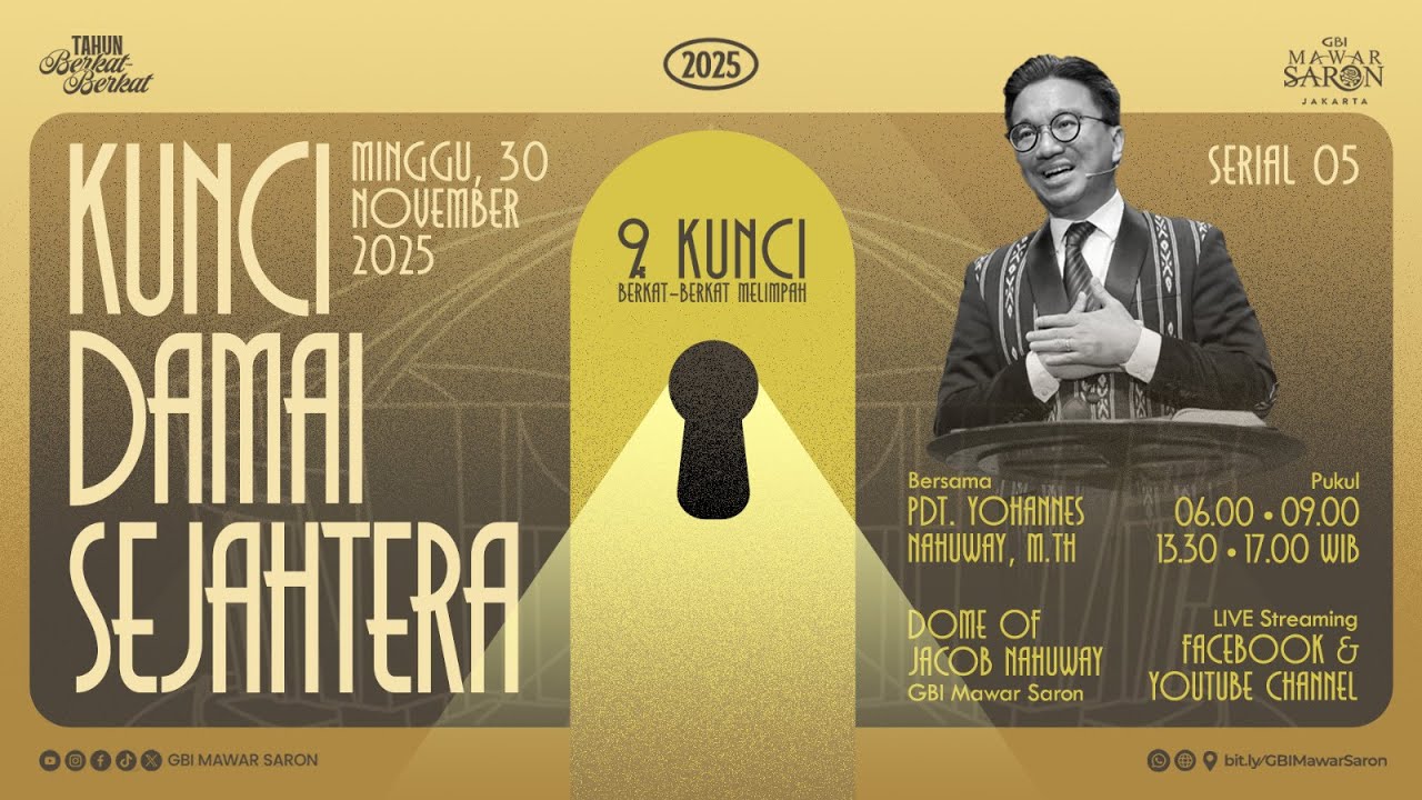 Kunci Damai Sejahtera - Pdt. Yohannes Nahuway, M.Th | Ibadah Minggu II GBI Mawar Saron Jakarta