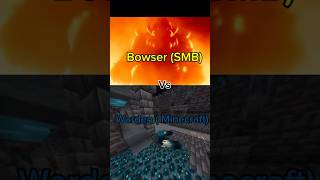 Bowser (SMB) vs Warden (MINECRAFT) #supermariobros #minecraft