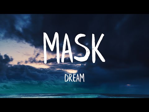 Dream - Mask (Lyrics)