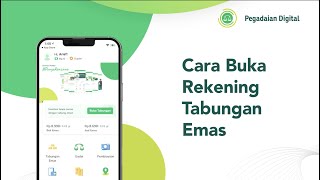 Cara Buka Rekening Tabungan Emas di Pegadaian Digital