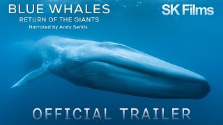 Blue Whales - Return of the Giants | Official Trailer 4K | SK Films