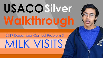 USACO 2019 December Contest Silver Walkthrough: Milk Visits