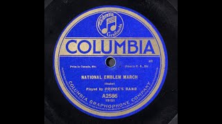 National Emblem famous march composed by Edwin Eugene Bagley (E. E. Bagley) Columbia 78 rpm disc