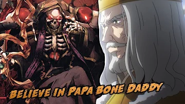 Believe in Papa Ainz The Bone Daddy | Overlord Season 3 Episode 10