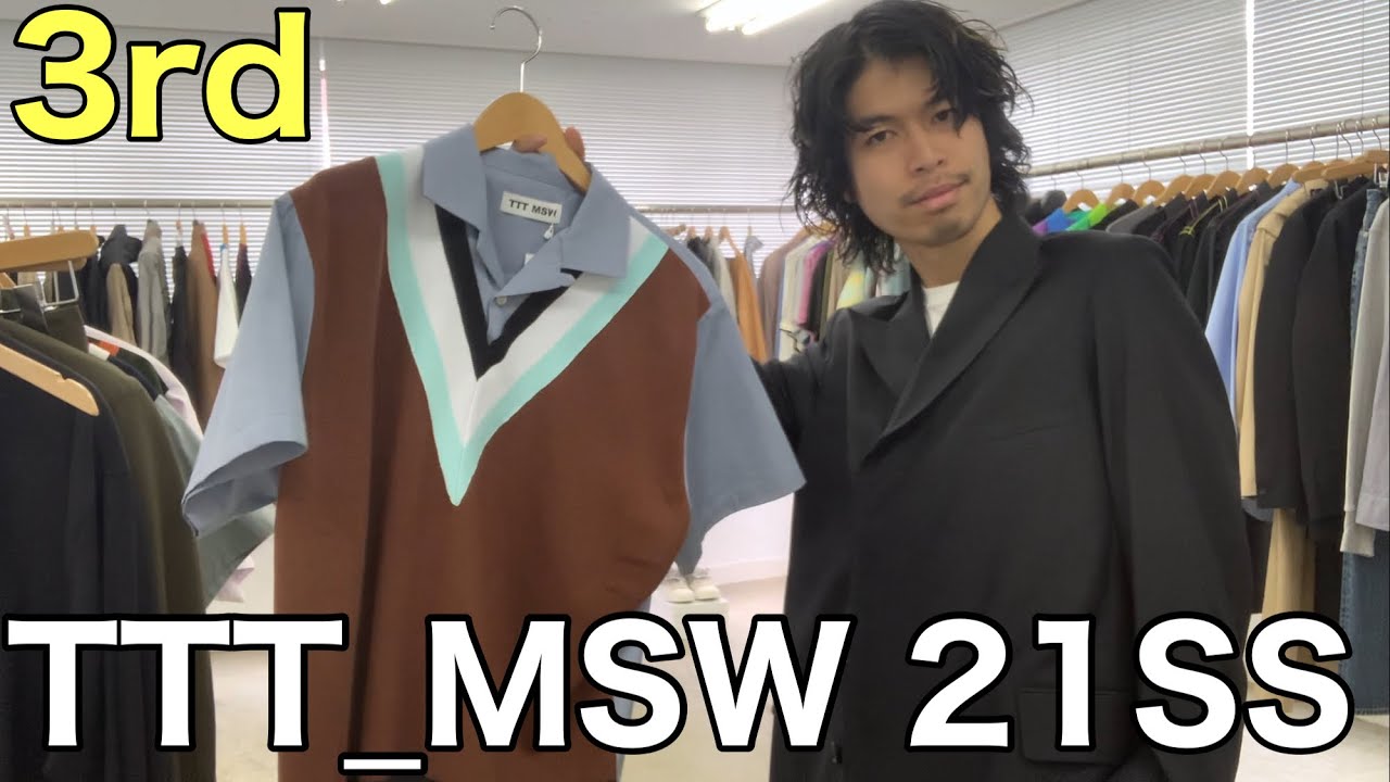 最速】TTT_MSW 21SS 3rd！テーラード＆ニットドッキング！さあ今季の 