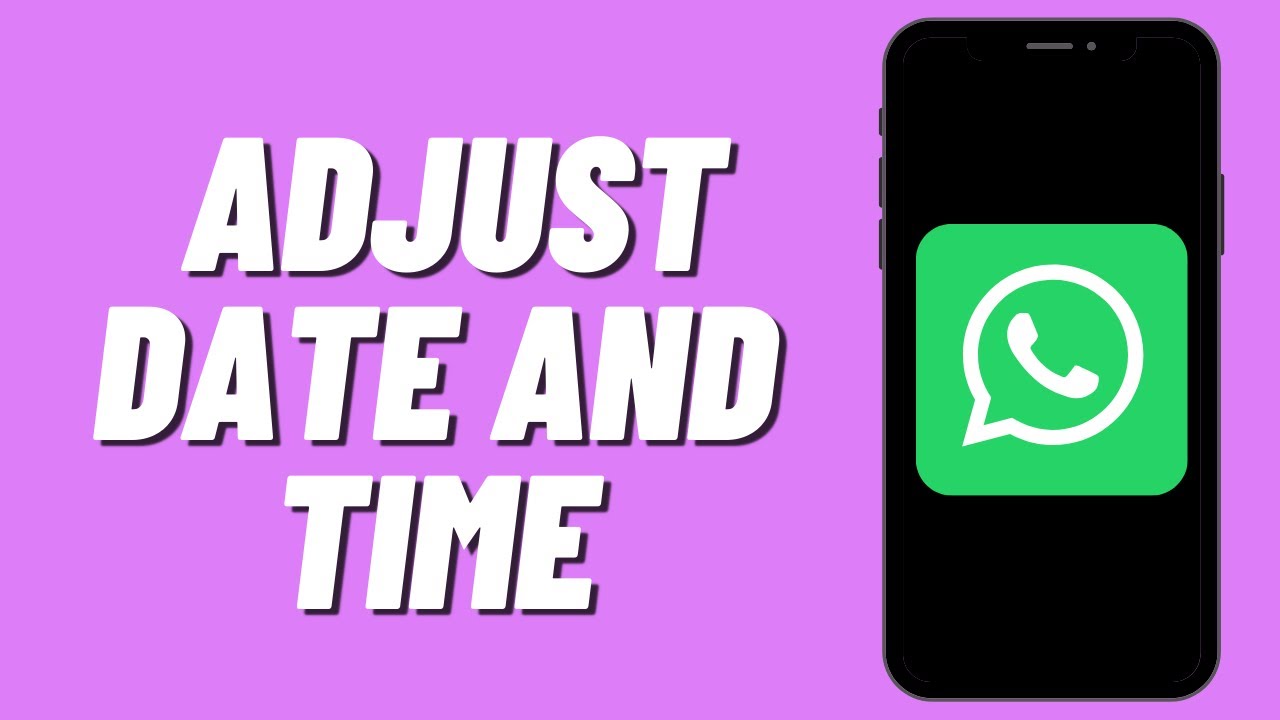 How To Adjust Date And Time In Whatsapp 2024 YouTube How To Adjust Date And Time In Whatsapp 2024 YouTube