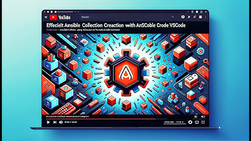 Creating Ansible Collection Using ansible-creator and VSCode Ansible Extension