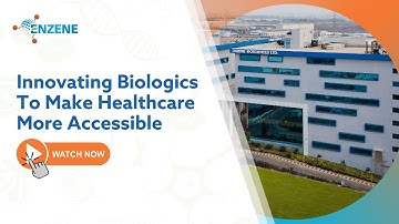 Innovating Biologics To Make Healthcare More Accessible: Enzene Corporate Video