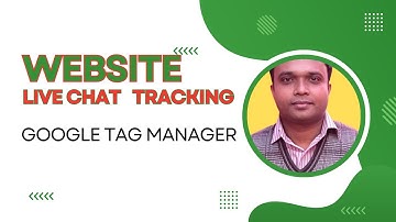 Live chat tracking with Google Tag Manager | Google Analytics 4| Freelancing
