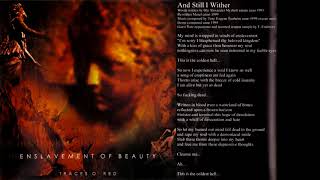Enslavement of Beauty - And Still I Wither