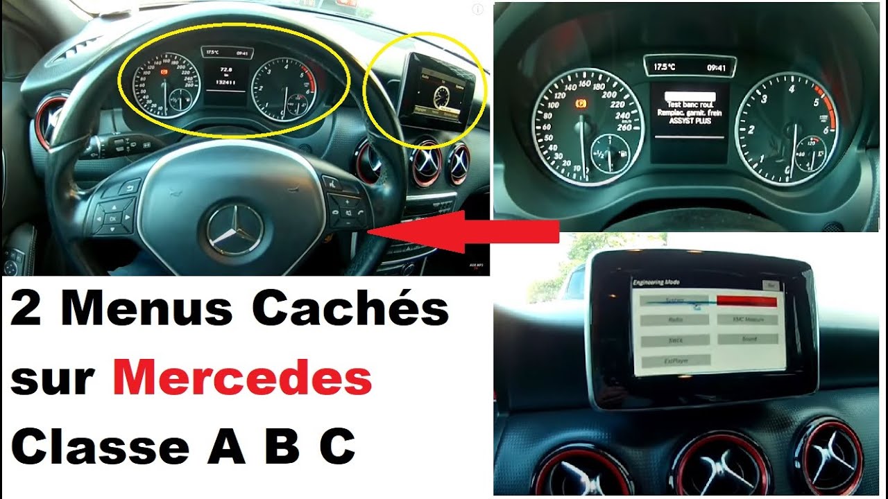 2 Menus Cachés sur Mercedes Classe A B C et autres Mercedes explication