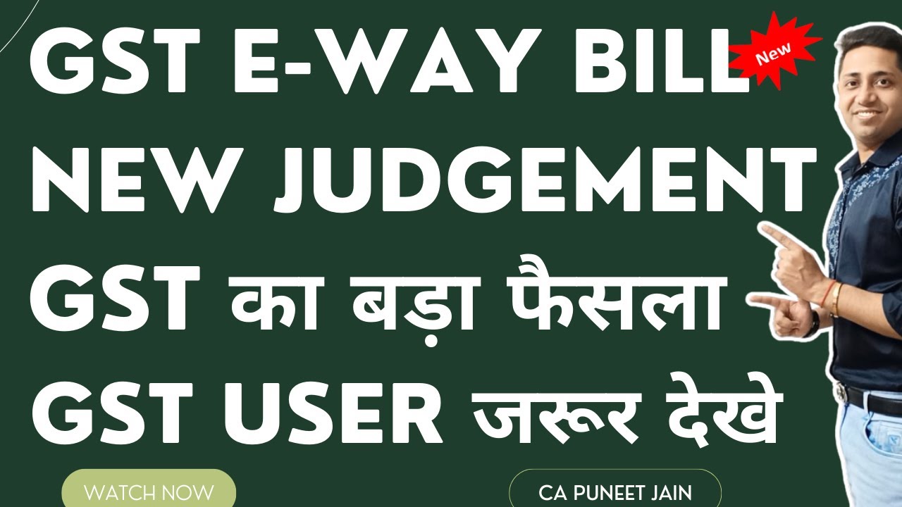 GST E way Bill Judgement GST Notice Reply E way Bill Penalty YouTube