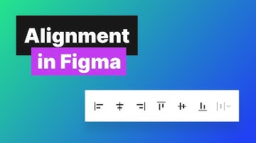 Figma with #Designstart: How to align objects in Figma #figma #figmatutorial #alignment
