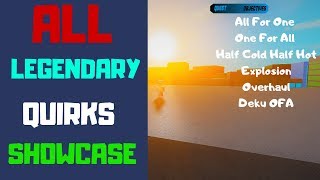 ALL LEGENDARY QUIRKS SHOWCASE| Boku No Roblox Remastered |