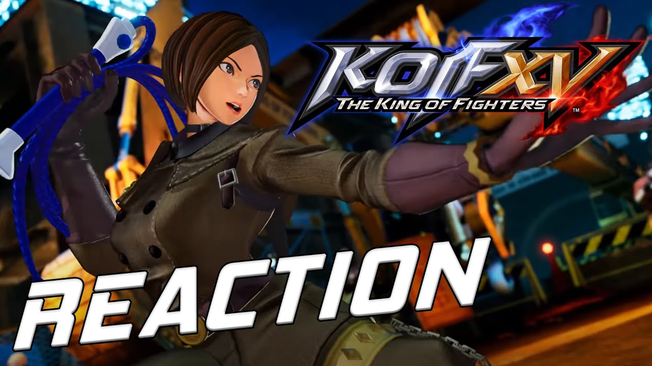 DID SHE ALWAYS LOOK THIS STRONG??? - KOFXV Whip Trailer Reaction