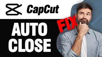 How To Fix CapCut App Auto Close | Easy Quick Solution