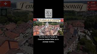 Vu d’en haut, le Temple de Cossonay semble flotter sur le paysage vaudois… 🏰✨