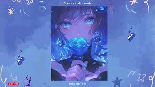 Ocean - Avalan Rokston (speed up/ nightcore) 🌊