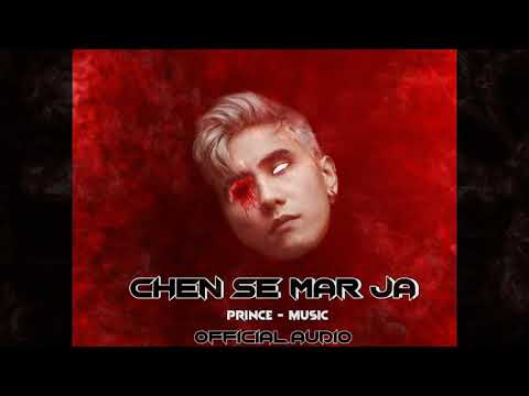 chen-se-mar-ja---prince-|-diss-18-|-rap-song-|-official-audio